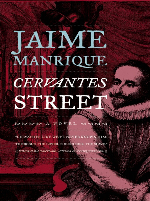 Title details for Cervantes Street by Jaime Manrique - Available